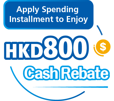 HKD800 Cash Rebate